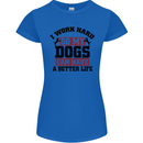 I Work Hard So My Dogs Better Life Funny Womens Petite Cut T-Shirt Royal Blue