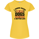 I Work Hard So My Dogs Better Life Funny Womens Petite Cut T-Shirt Yellow
