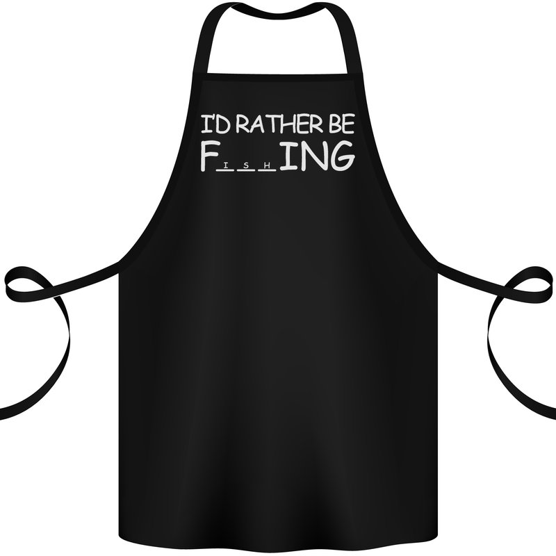 I'd Rather Be Fishing Funny Fisherman ECG Cotton Apron 100% Organic Black