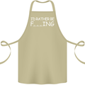 I'd Rather Be Fishing Funny Fisherman ECG Cotton Apron 100% Organic Khaki