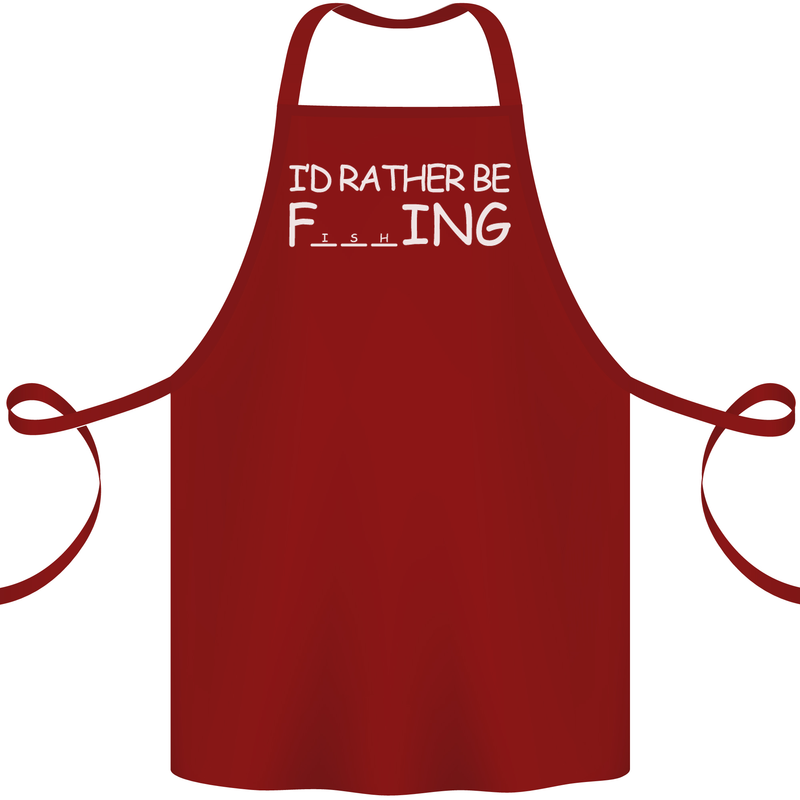 I'd Rather Be Fishing Funny Fisherman ECG Cotton Apron 100% Organic Maroon