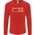 I'd Rather Be Fishing Funny Fisherman ECG Mens Long Sleeve T-Shirt Red