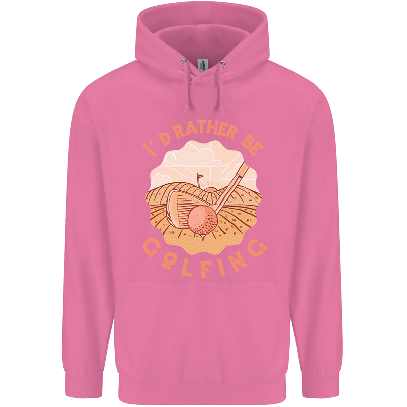 I'd Rather Be Golfing Funny Golf Golfer Childrens Kids Hoodie Azalea