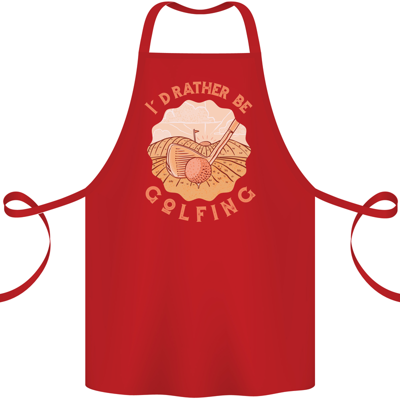 I'd Rather Be Golfing Funny Golf Golfer Cotton Apron 100% Organic Red