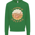 I'd Rather Be Golfing Funny Golf Golfer Kids Sweatshirt Jumper Irish Green