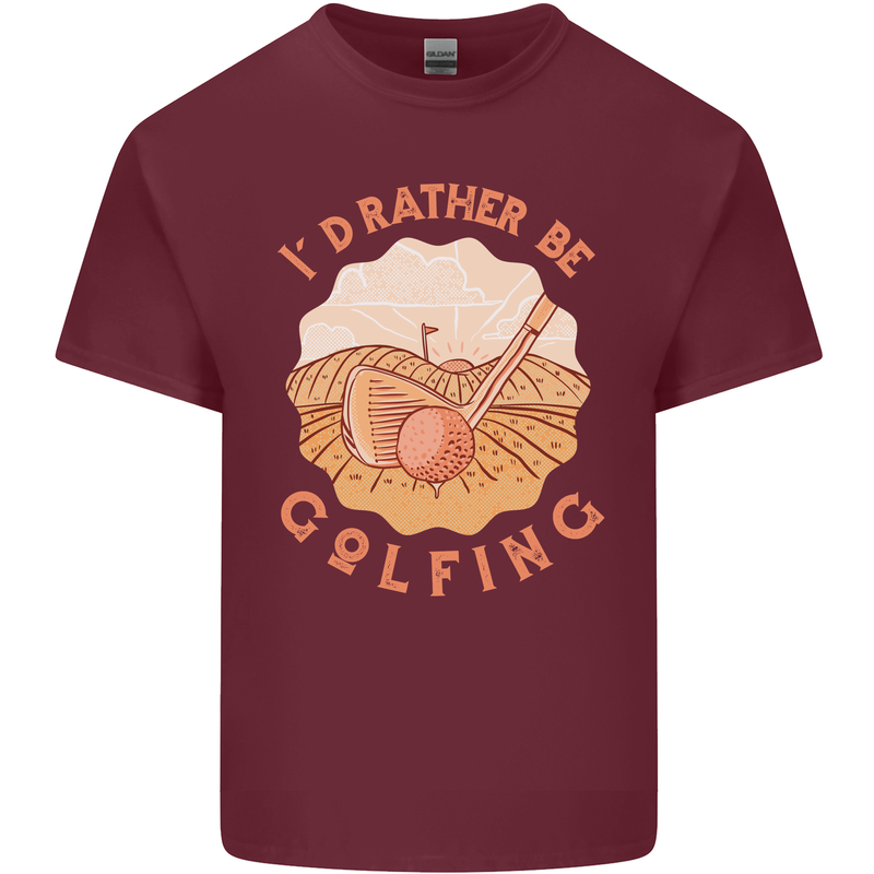 I'd Rather Be Golfing Funny Golf Golfer Mens Cotton T-Shirt Tee Top Maroon