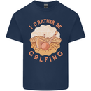 I'd Rather Be Golfing Funny Golf Golfer Mens Cotton T-Shirt Tee Top Navy Blue