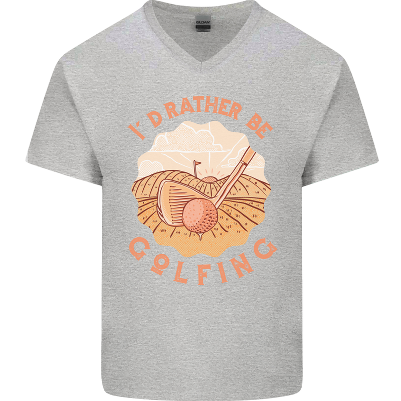 I'd Rather Be Golfing Funny Golf Golfer Mens V-Neck Cotton T-Shirt Sports Grey