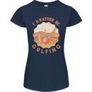 I'd Rather Be Golfing Funny Golf Golfer Womens Petite Cut T-Shirt Navy Blue