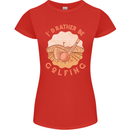 I'd Rather Be Golfing Funny Golf Golfer Womens Petite Cut T-Shirt Red