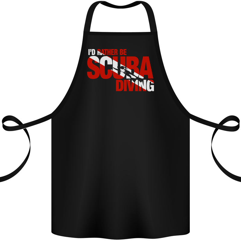I'd Rather Be Scuba Diving Diver Dive Cotton Apron 100% Organic Black