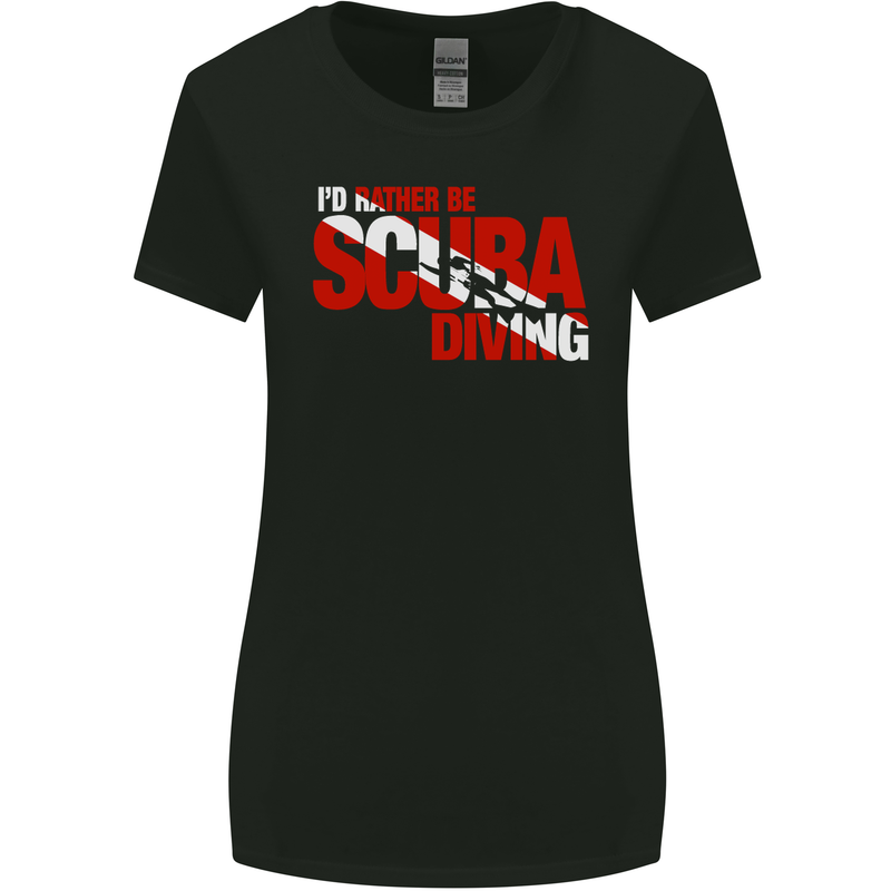 I'd Rather Be Scuba Diving Diver Dive Womens Wider Cut T-Shirt Black