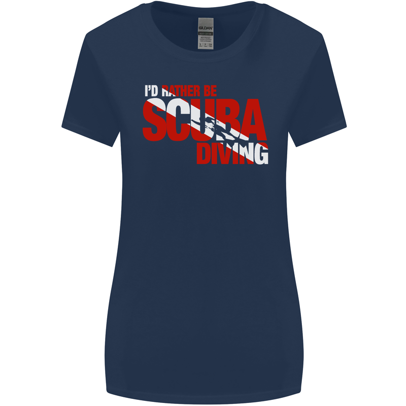 I'd Rather Be Scuba Diving Diver Dive Womens Wider Cut T-Shirt Navy Blue