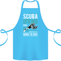 I'd Rather Be Scuba Diving Diver Funny Cotton Apron 100% Organic Turquoise