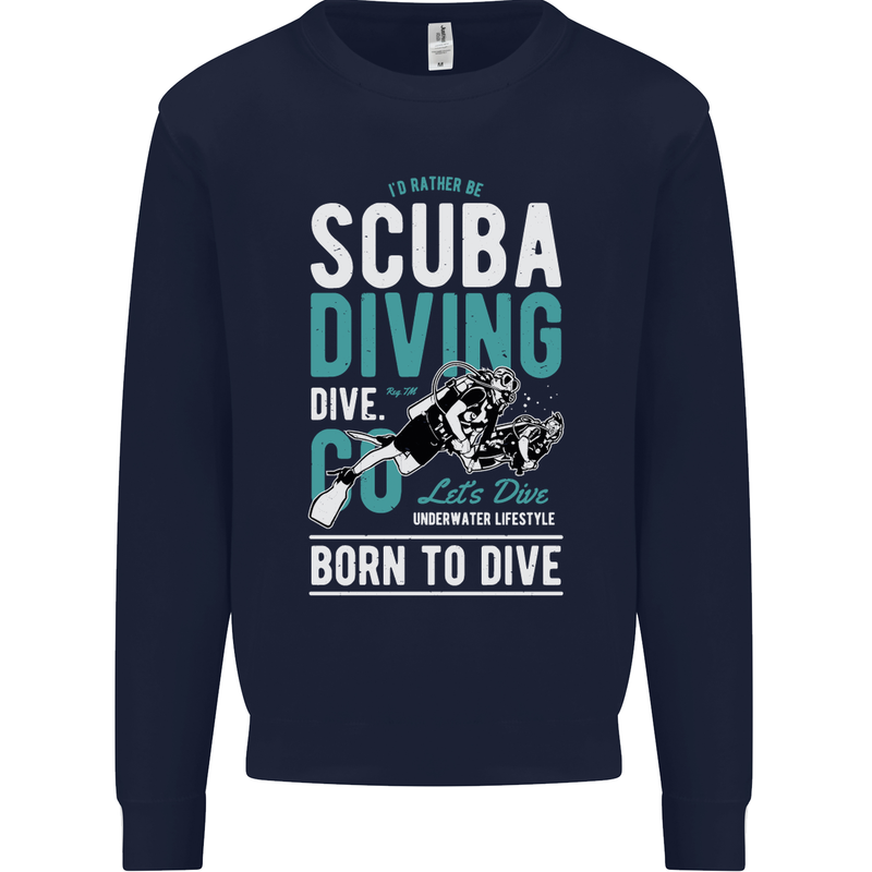 I'd Rather Be Scuba Diving Diver Funny Mens Sweatshirt Jumper Navy Blue