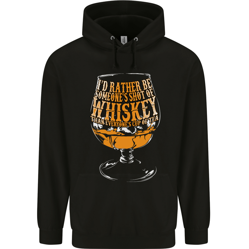 I'd Rather Be Someone's Whiskey Funny Mens 80% Cotton Hoodie Black