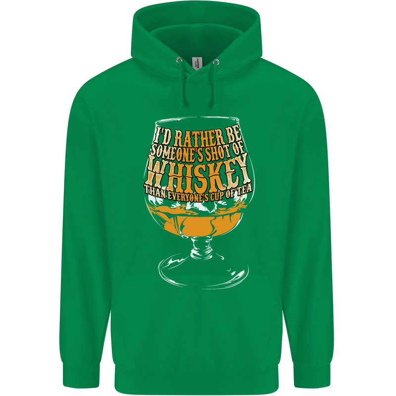 I'd Rather Be Someone's Whiskey Funny Mens 80% Cotton Hoodie Irish Green