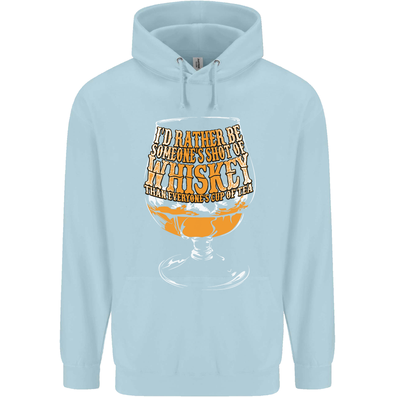 I'd Rather Be Someone's Whiskey Funny Mens 80% Cotton Hoodie Light Blue