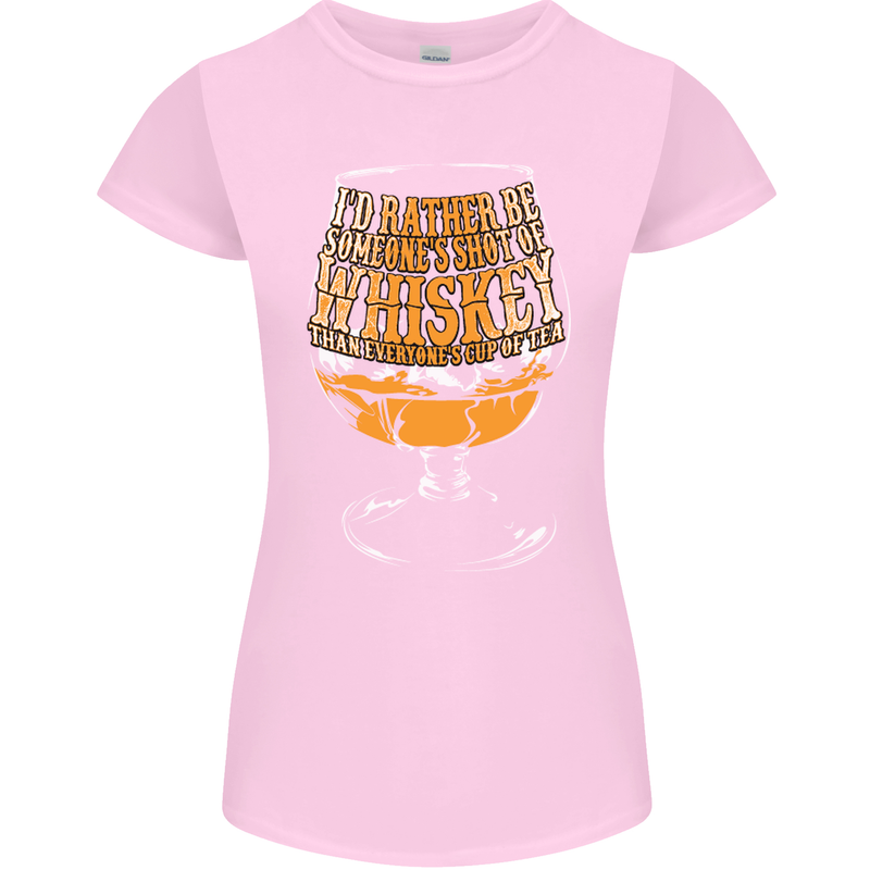 I'd Rather Be Someone's Whiskey Funny Womens Petite Cut T-Shirt Light Pink