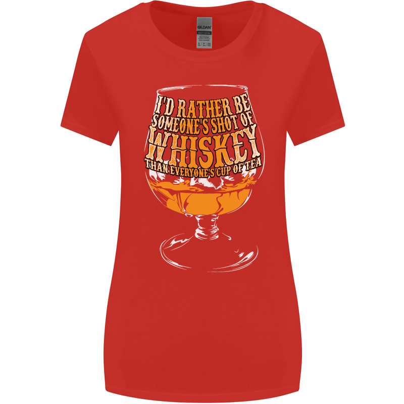 I'd Rather Be Someone's Whiskey Funny Womens Wider Cut T-Shirt Red