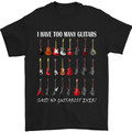 I have Too Many Guitars Guitarist Acoustic Mens T-Shirt Cotton Gildan Black