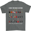 I have Too Many Guitars Guitarist Acoustic Mens T-Shirt Cotton Gildan Charcoal