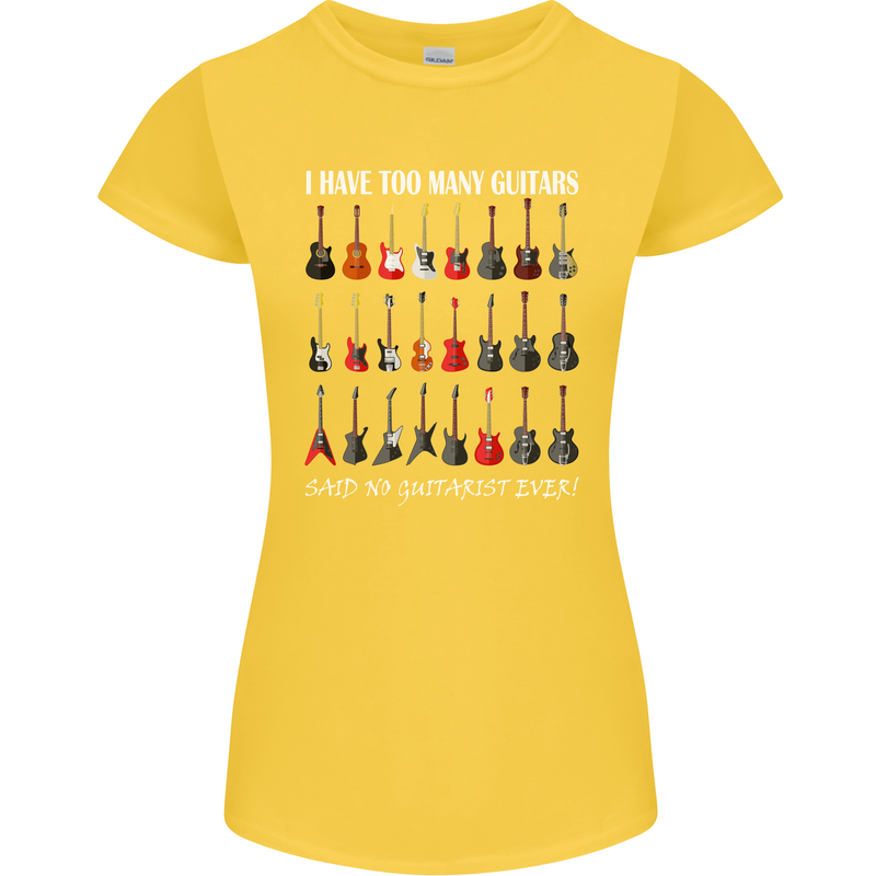 I have Too Many Guitars Guitarist Acoustic Womens Petite Cut T-Shirt Yellow