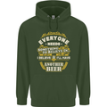 I'll Have Another Beer Funny Alcohol Mens 80% Cotton Hoodie Forest Green