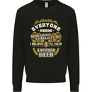 I'll Have Another Beer Funny Alcohol Mens Sweatshirt Jumper Black