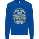 I'll Have Another Beer Funny Alcohol Mens Sweatshirt Jumper Royal Blue