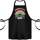I'm 21 And I'm Still Gay LGBT Cotton Apron 100% Organic Black
