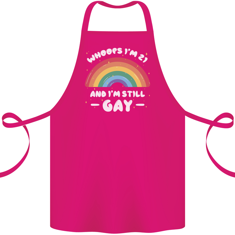 I'm 21 And I'm Still Gay LGBT Cotton Apron 100% Organic Pink