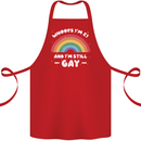 I'm 21 And I'm Still Gay LGBT Cotton Apron 100% Organic Red