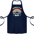 I'm 30 And I'm Still Gay LGBT Cotton Apron 100% Organic Navy Blue