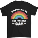 I'm 30 And I'm Still Gay LGBT Mens T-Shirt Cotton Gildan Black