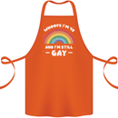I'm 40 And I'm Still Gay LGBT Cotton Apron 100% Organic Orange