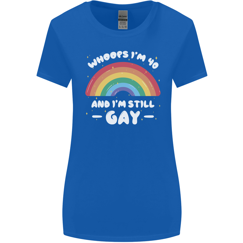 I'm 40 And I'm Still Gay LGBT Womens Wider Cut T-Shirt Royal Blue