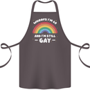 I'm 60 And I'm Still Gay LGBT Cotton Apron 100% Organic Dark Grey