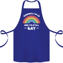 I'm 60 And I'm Still Gay LGBT Cotton Apron 100% Organic Royal Blue