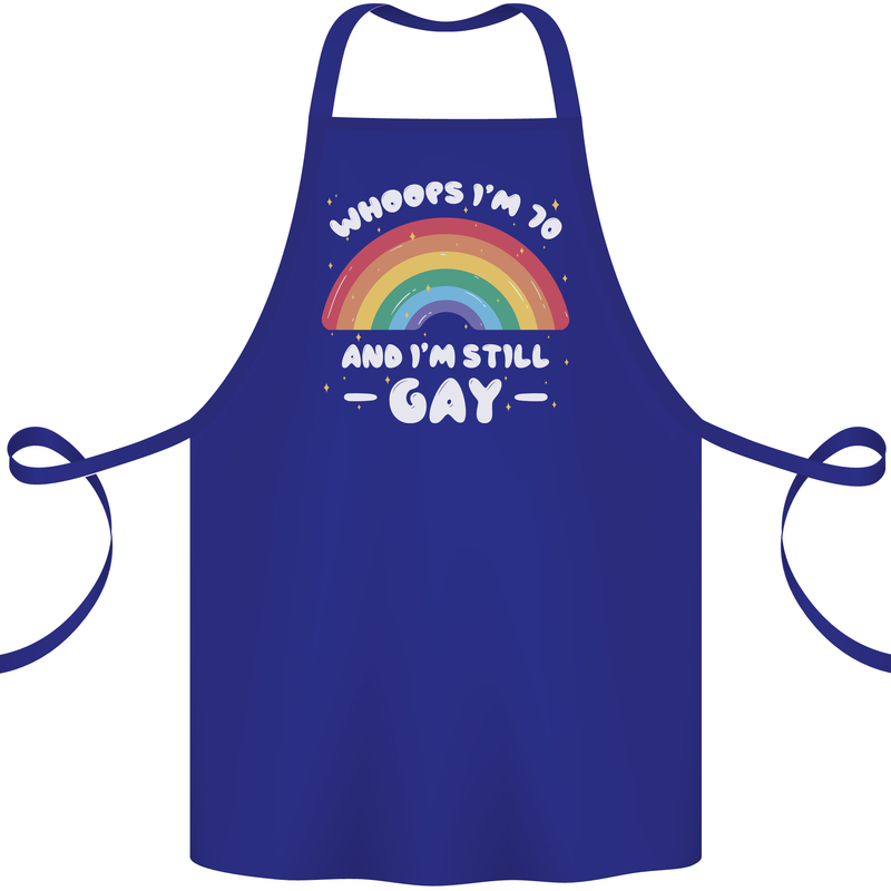 I'm 70 And I'm Still Gay LGBT Cotton Apron 100% Organic Royal Blue