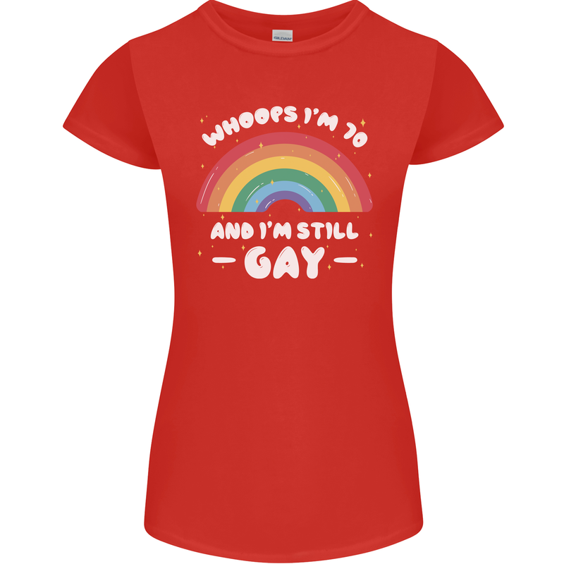 I'm 70 And I'm Still Gay LGBT Womens Petite Cut T-Shirt Red