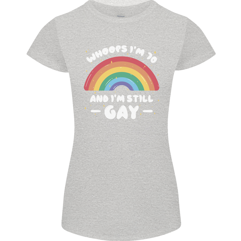 I'm 70 And I'm Still Gay LGBT Womens Petite Cut T-Shirt Sports Grey