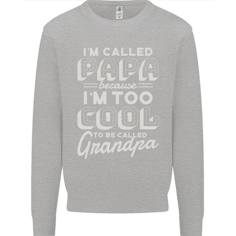 I'm Called Papa Grandparents Day Kids Sweatshirt Jumper Sports Grey