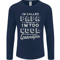 I'm Called Papa Grandparents Day Mens Long Sleeve T-Shirt Navy Blue