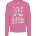 I'm Called Papa Grandparents Day Mens Sweatshirt Jumper Azalea