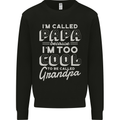 I'm Called Papa Grandparents Day Mens Sweatshirt Jumper Black