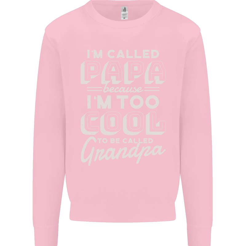 I'm Called Papa Grandparents Day Mens Sweatshirt Jumper Light Pink