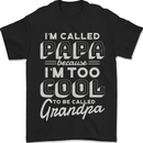 I'm Called Papa Grandparents Day Mens T-Shirt 100% Cotton Black