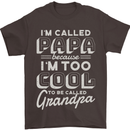 I'm Called Papa Grandparents Day Mens T-Shirt 100% Cotton Dark Chocolate