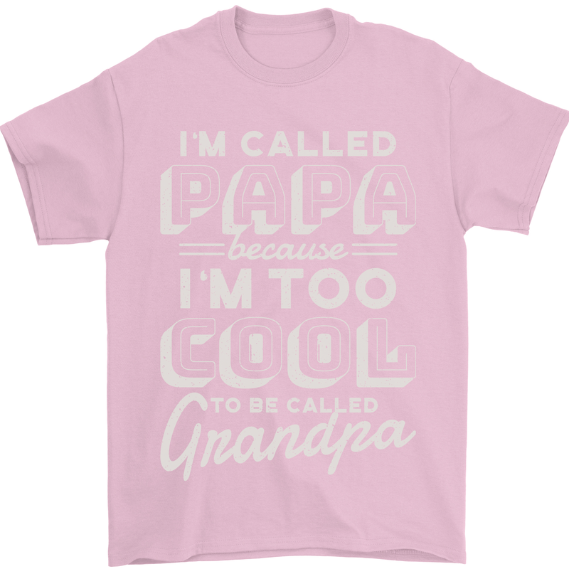 I'm Called Papa Grandparents Day Mens T-Shirt 100% Cotton Light Pink